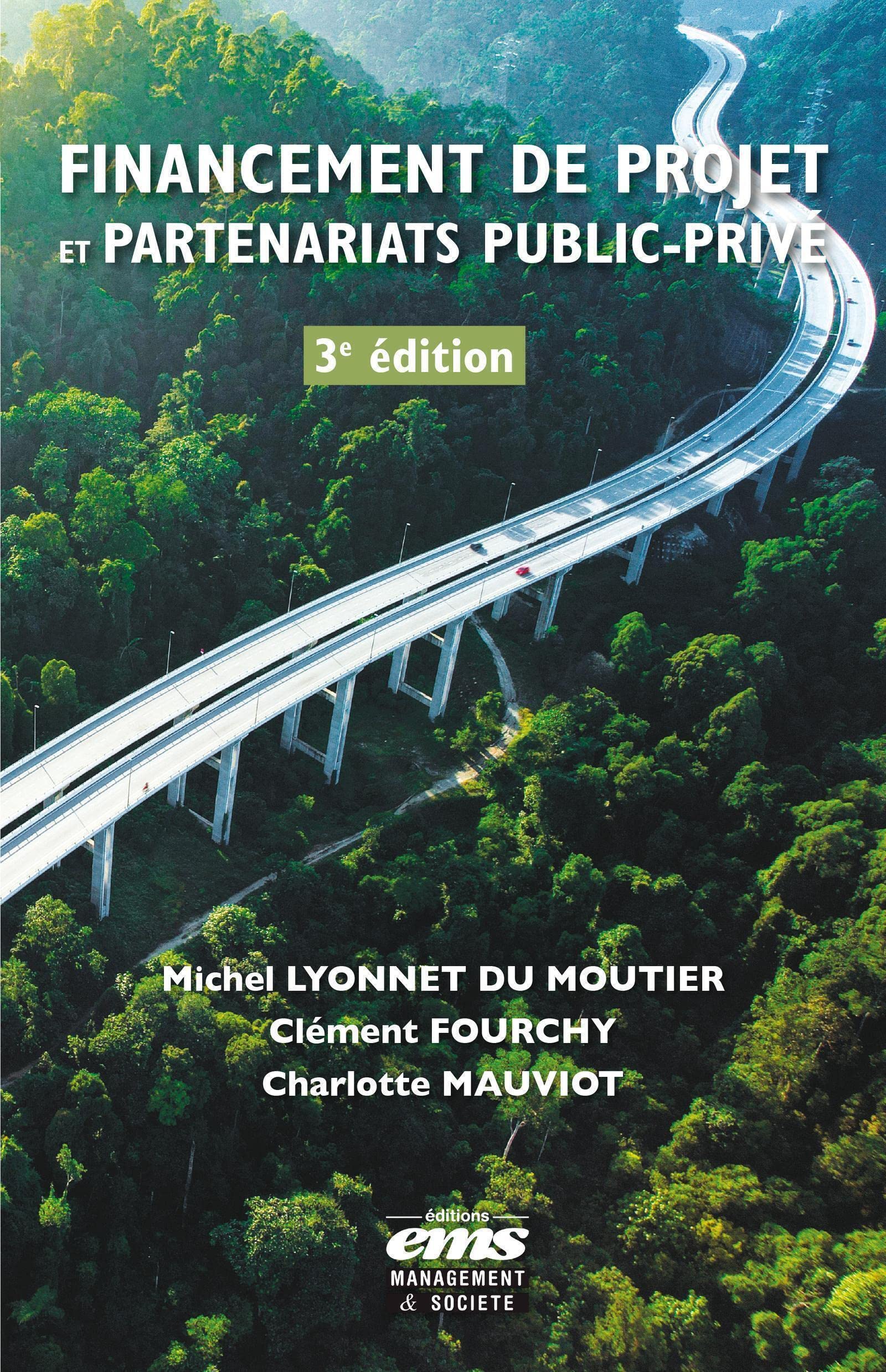 Financement de projet et partenariats public-privé - 3e édition Business & Technology