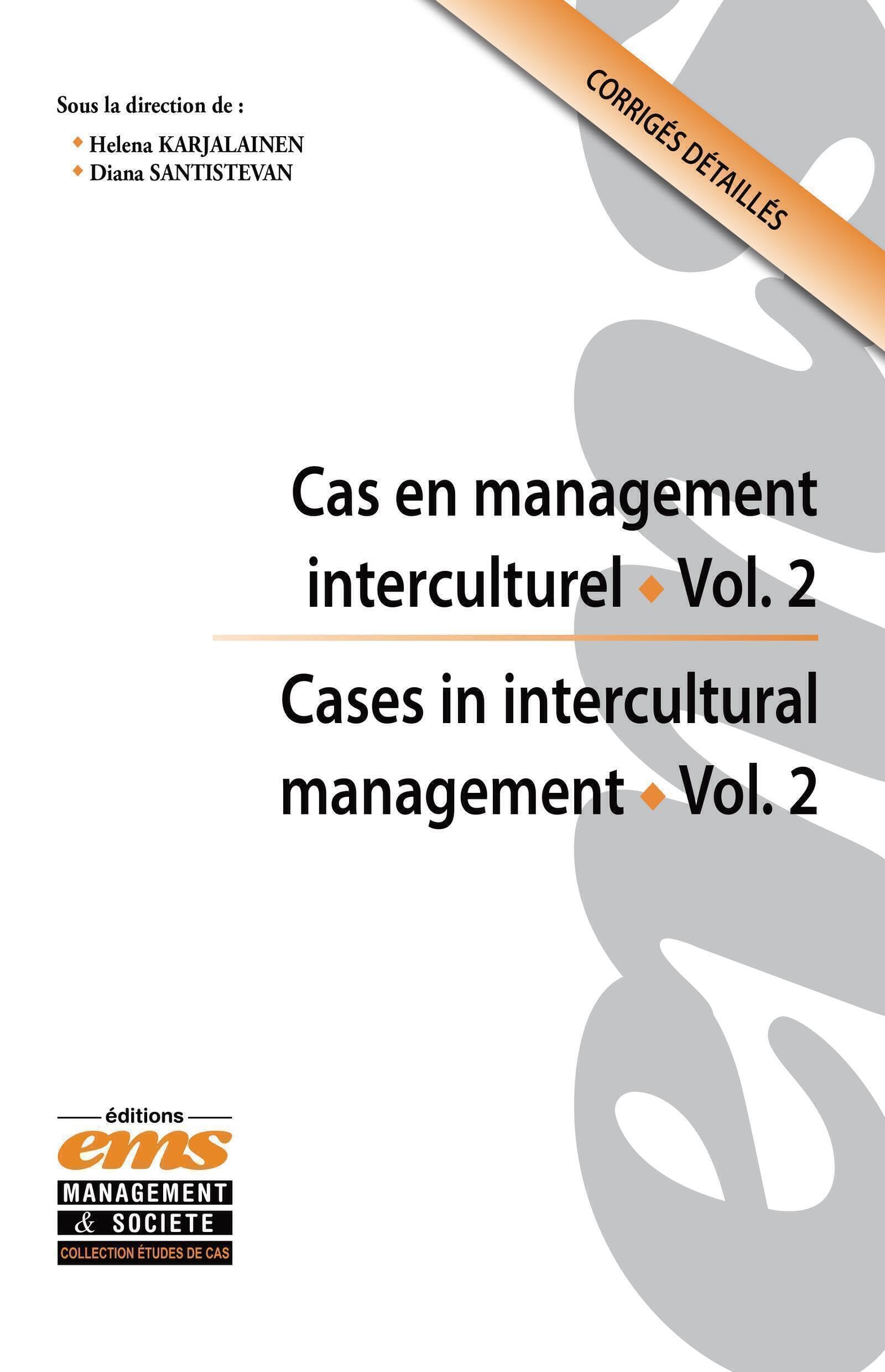 Cas en management interculturel - vol. 2 / Cases in Intercultural Management - vol. 2: Cases in Intercultural Management book