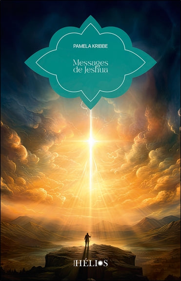 Messages de Jeshua : la conscience de Christ dans une ère nouvelle Religion & Esotericism