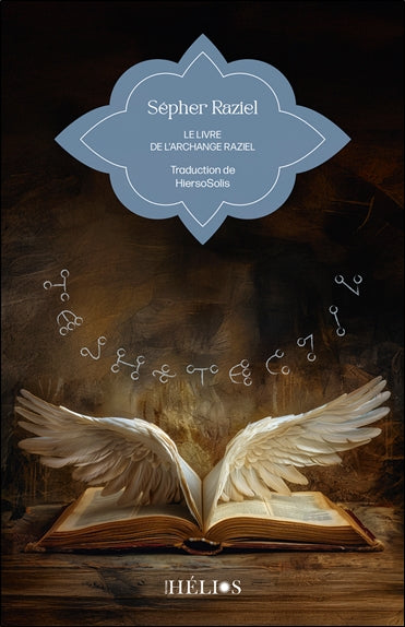 Sepher Raziel : le livre de l'Archange Raziel Religion & Esotericism