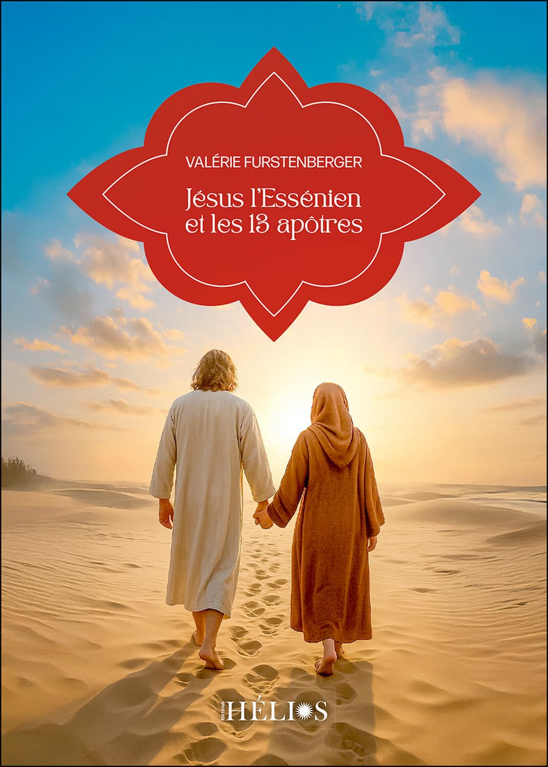 Jésus l'Essénien et les 13 apôtres book