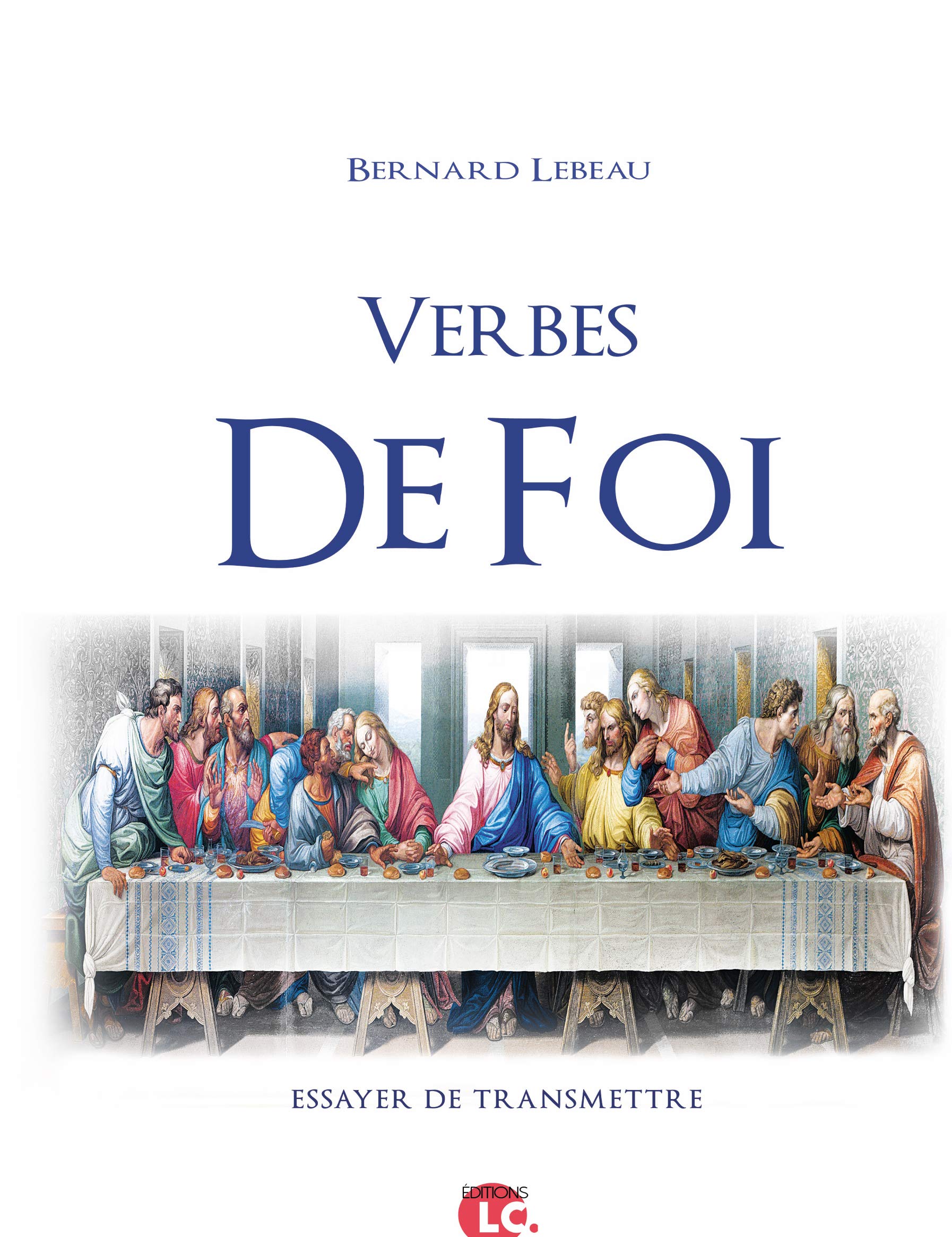 Verbes de foi - essayer de transmettre Essays & Short Stories