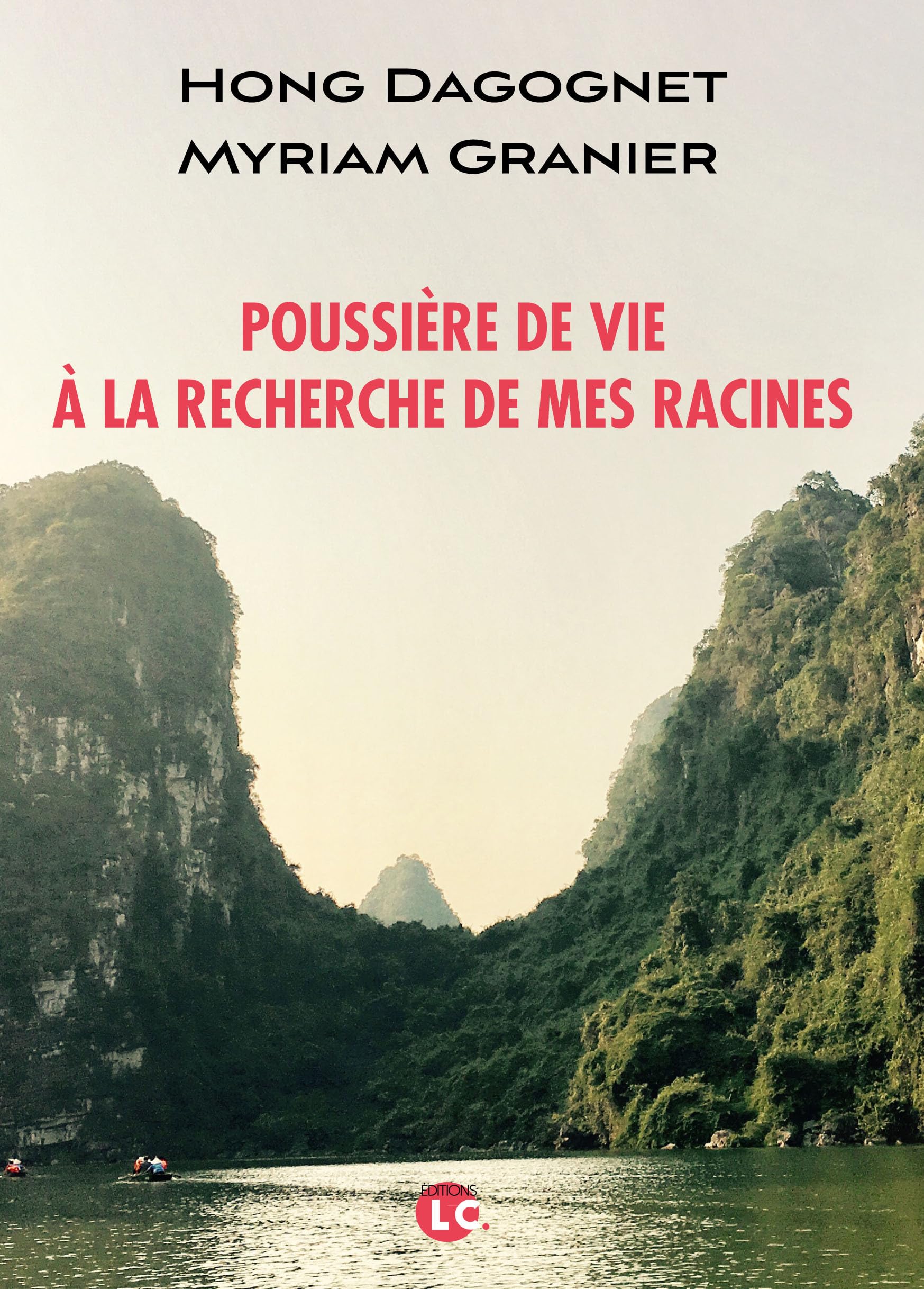 Poussière de vie: A la recherche de mes racines book