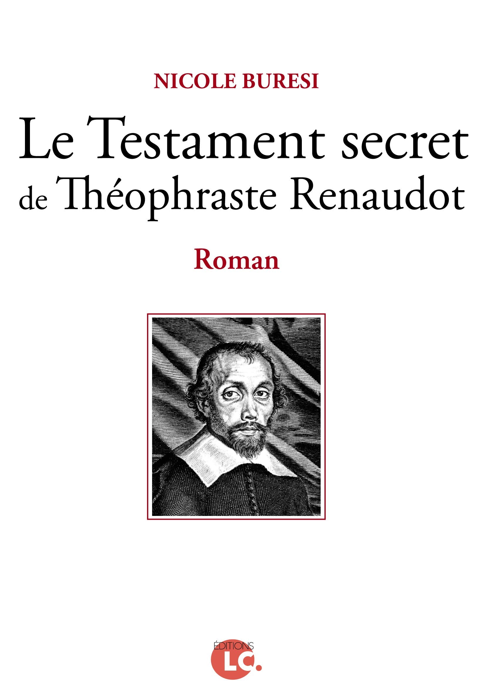Le testament secret de Théophraste Renaudot book
