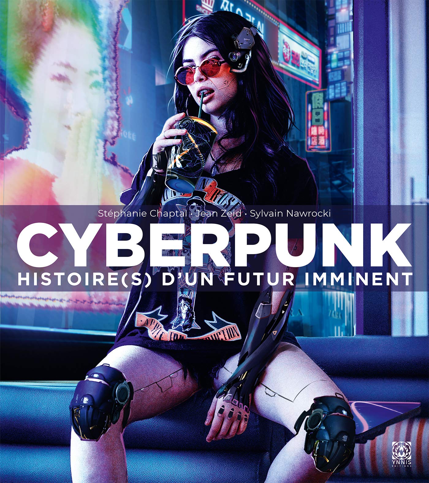 Cyberpunk Histoire(s) d'un futur imminent book