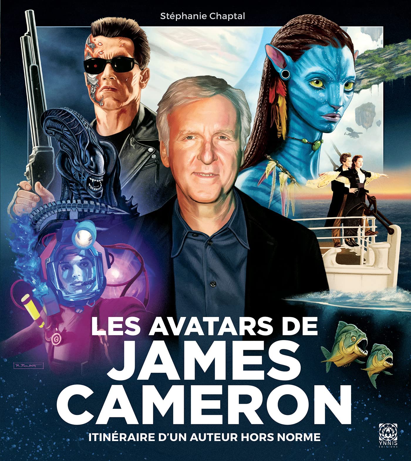 Les Avatars de James Cameron: Itinéraire d'un auteur hors norme Film, Art & Culture
