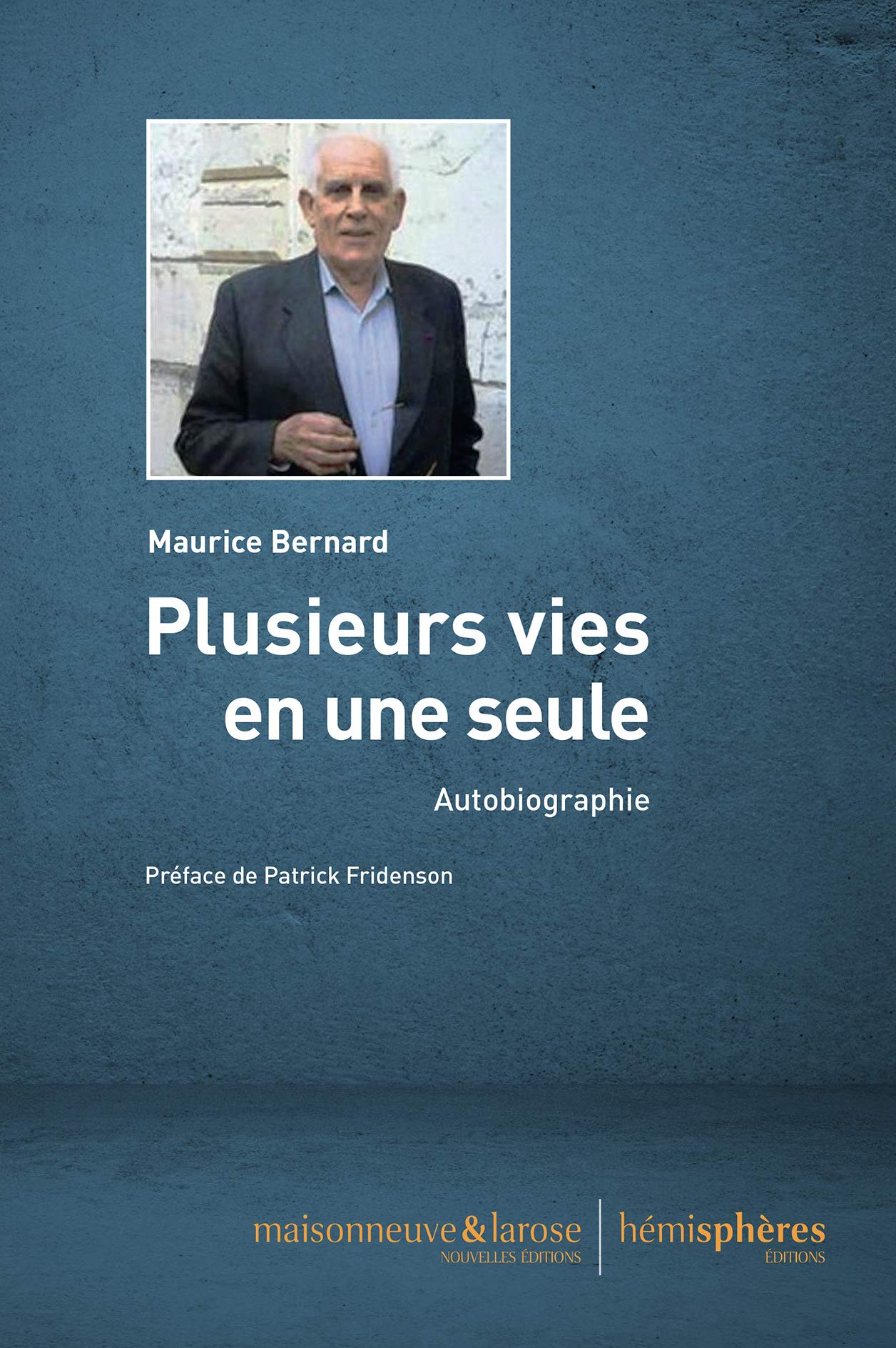 Plusieurs vies en une seule : Autobiographie Memories