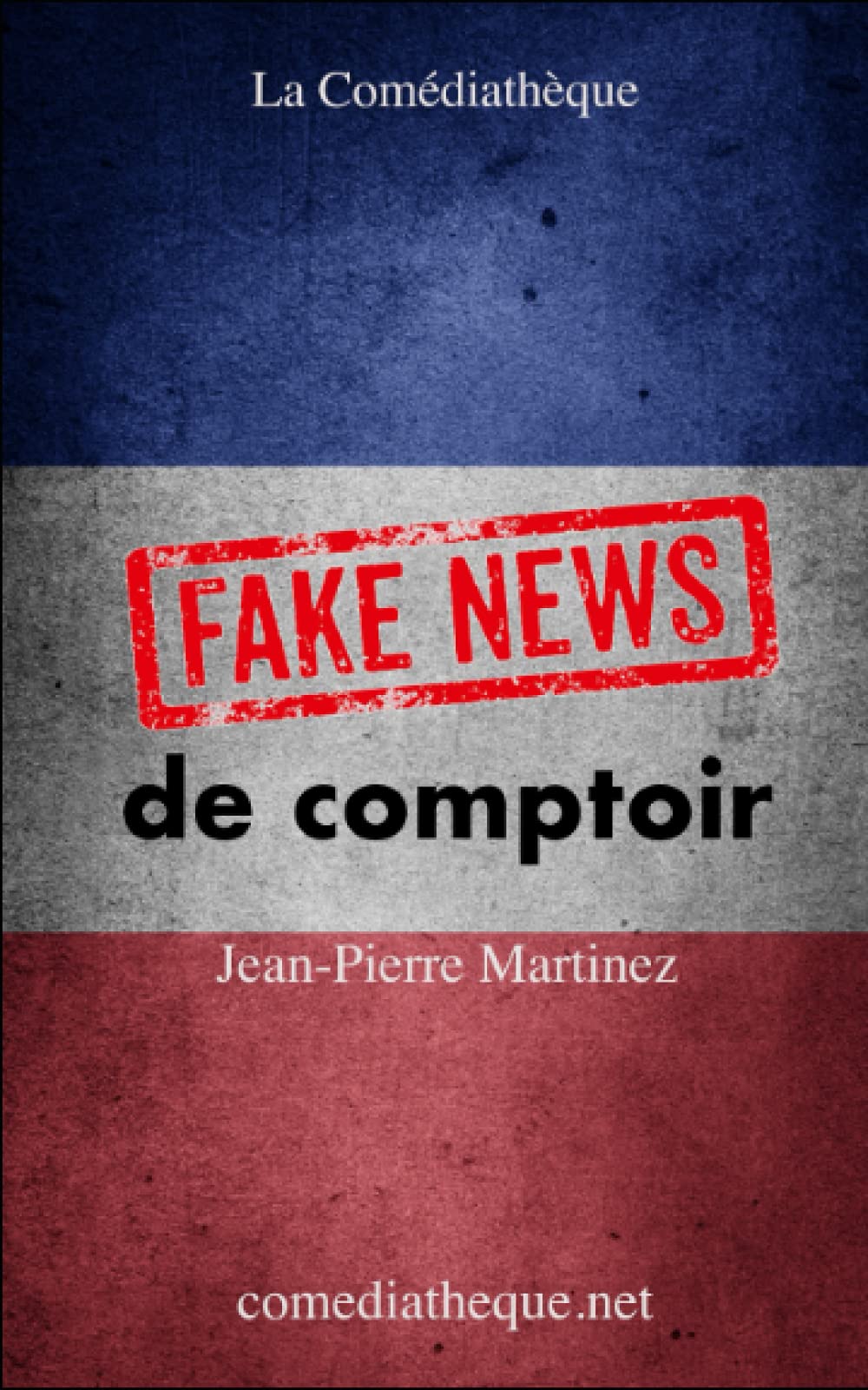 Fake news de comptoir book