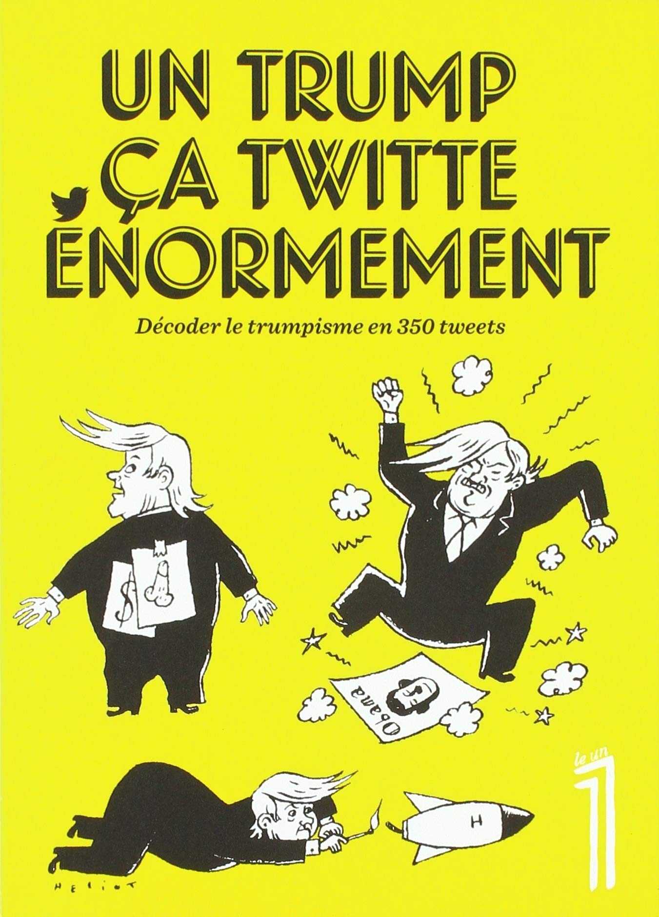 Hors-Serie un Trump Ca Tweet Enormement Books