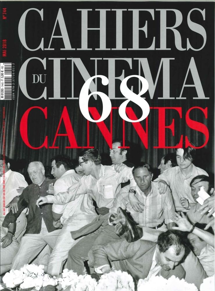 Cahiers du Cinema N 744 Mai 2018 book