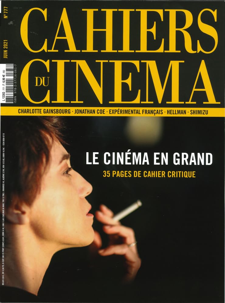 Cahiers du cinéma n°777 Le cinéma en grand - Juin 2021 Film, Art & Culture
