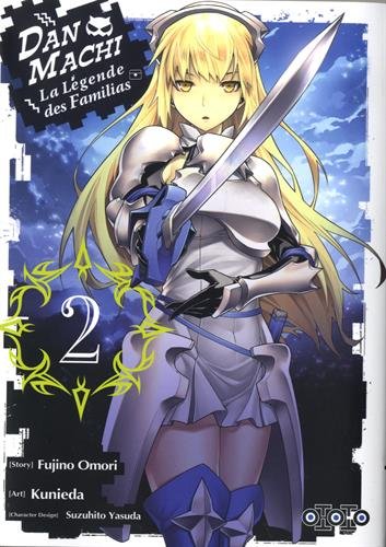 Dan Machi : la légende des Familias. Vol. 2 Manga