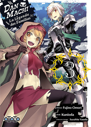 Dan Machi : la légende des Familias. Vol. 3 book