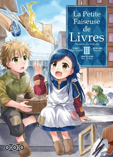La petite faiseuse de livres : ascendance of a bookworm. Vol. 3 Manga