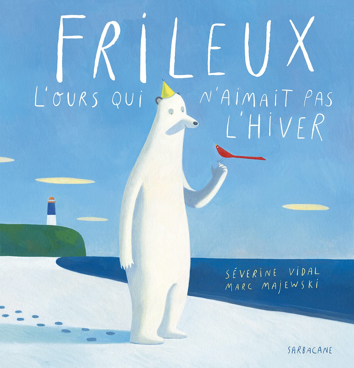 Frileux, l'ours qui n'aimait pas l'hiver Children's books