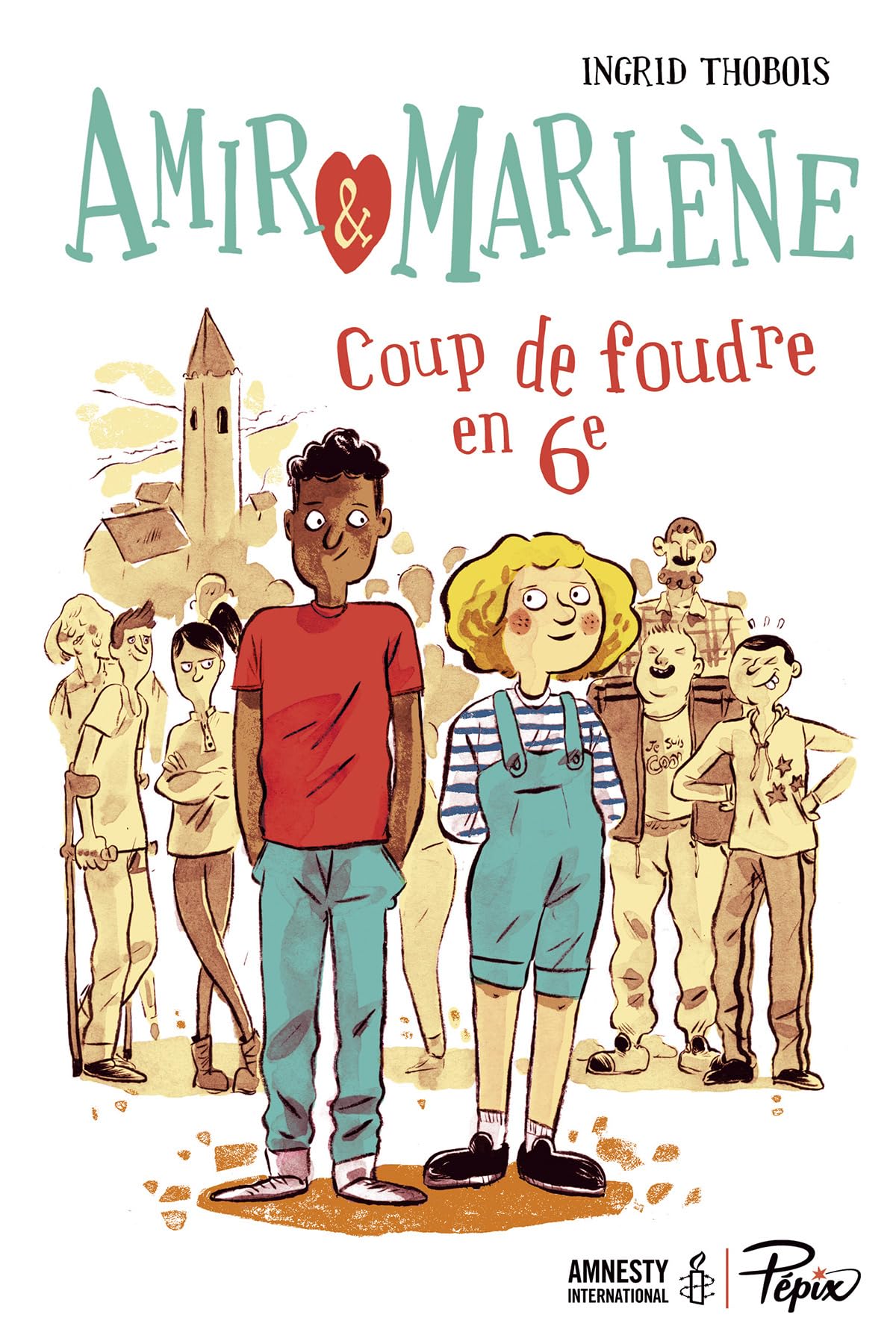 Amir et Marlène: Coup de foudre en 6e Novels & Short Stories