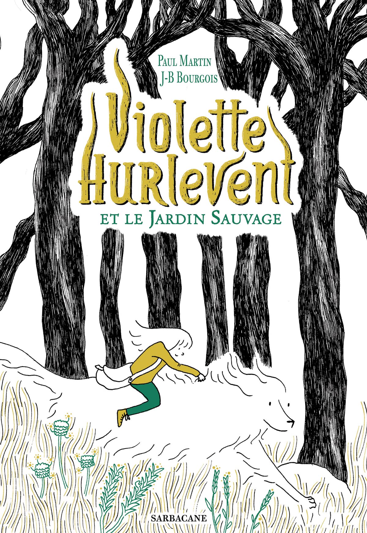 Violette Hurlevent et le Jardin Sauvage Novels & Short Stories