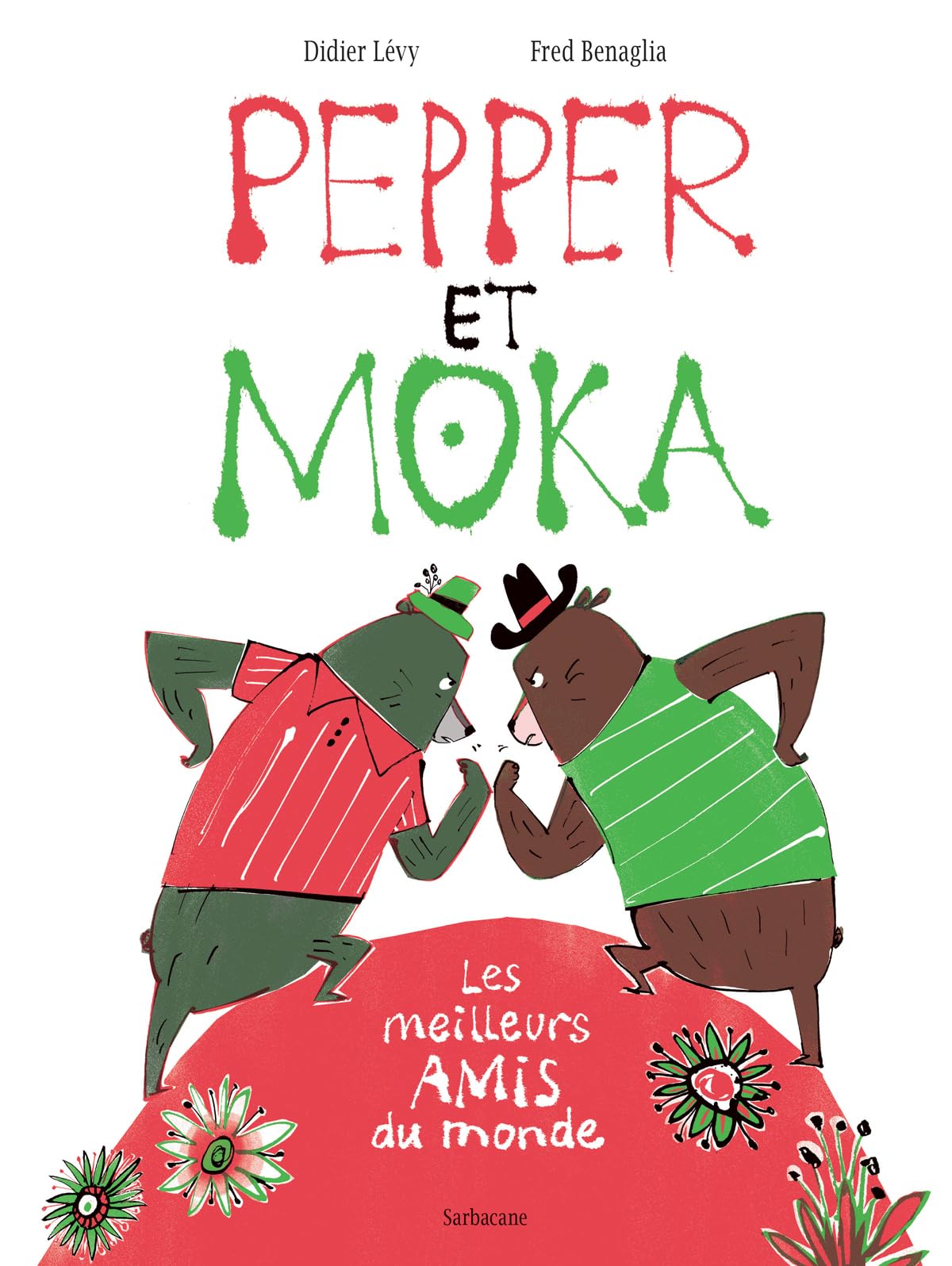 Pepper et Moka: LES MEILLEURS AMIS DU MONDE Children's books