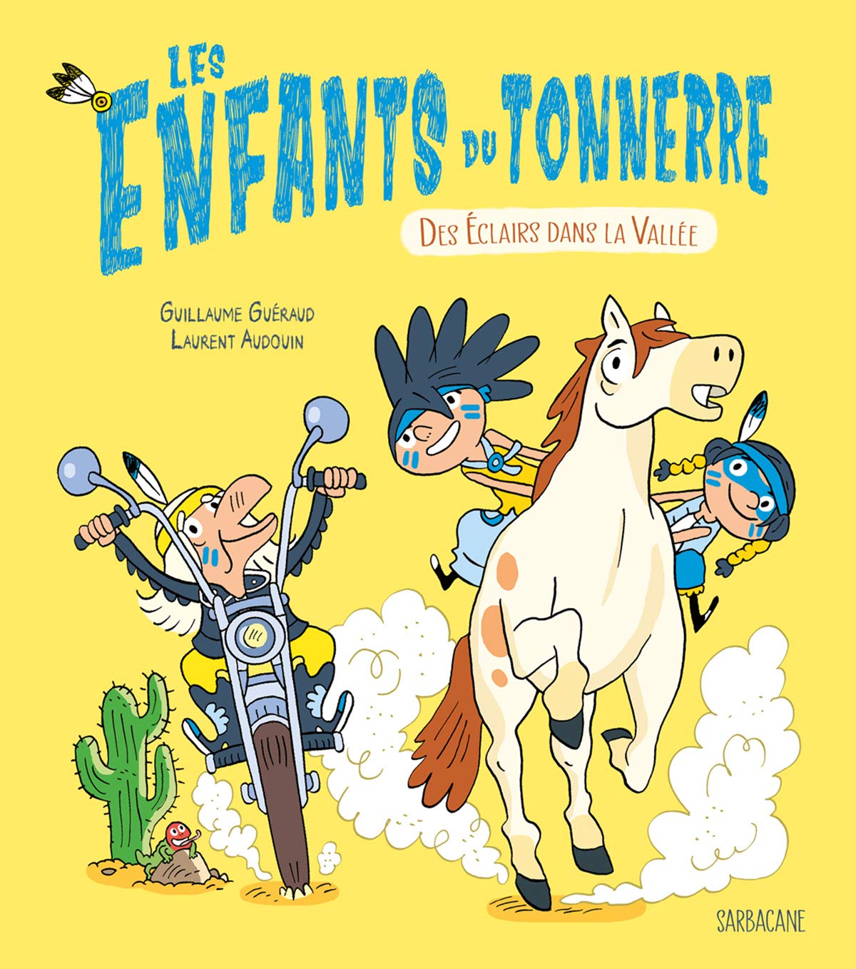 Les Enfants du Tonnerre - Nuage Fou et Tornade Celeste: Des éclairs dans la vallée Novels & Short Stories