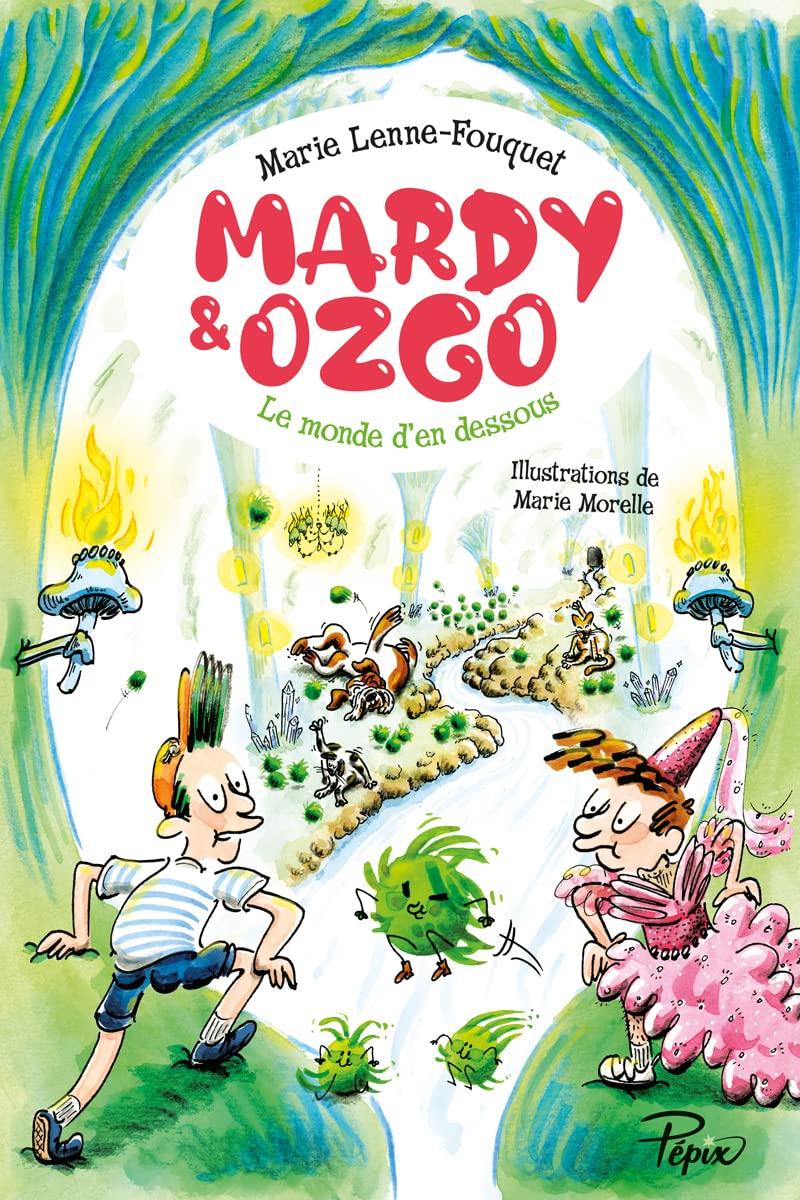 Mardy et Ozgo: Le monde d'en dessous Novels & Short Stories
