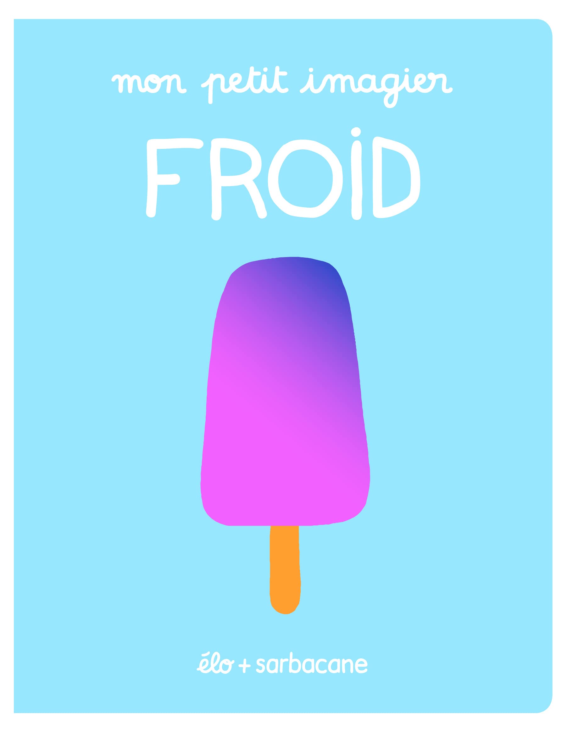 Product Image: Mon petit imagier - Froid