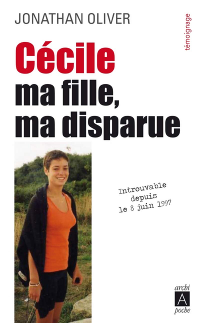 Cécile, ma fille, ma disparue Social Sciences