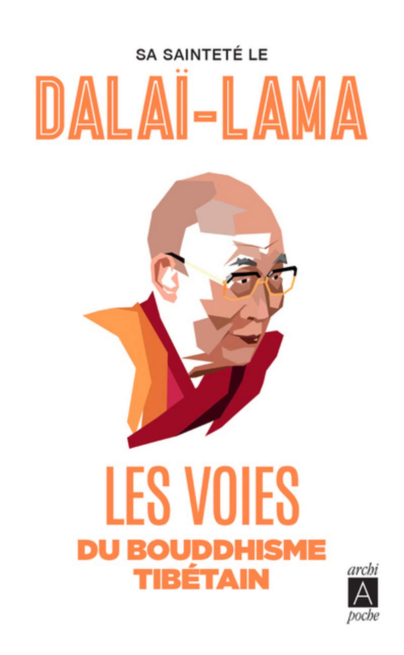 Les voies du bouddhisme tibétain Religion & Esotericism