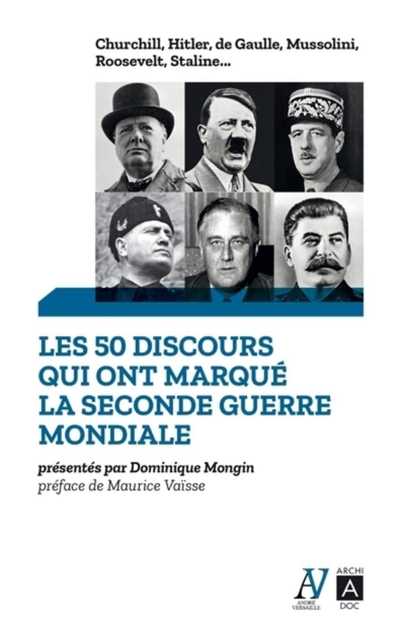 Les 50 discours qui ont marqué la Seconde Guerre mondiale book