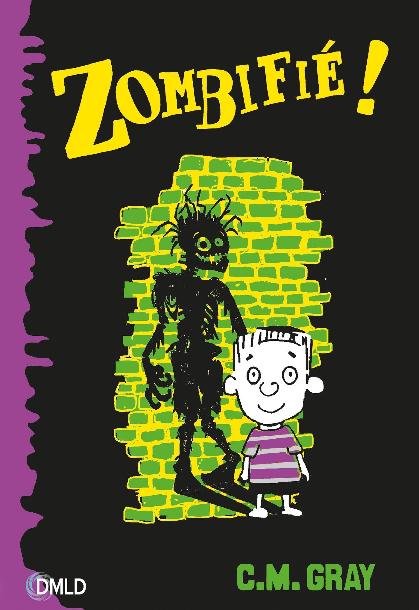 Zombifié T1: Zombifié book