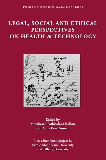 Legal, Social and Ethical Perspectives on Health & Technology book