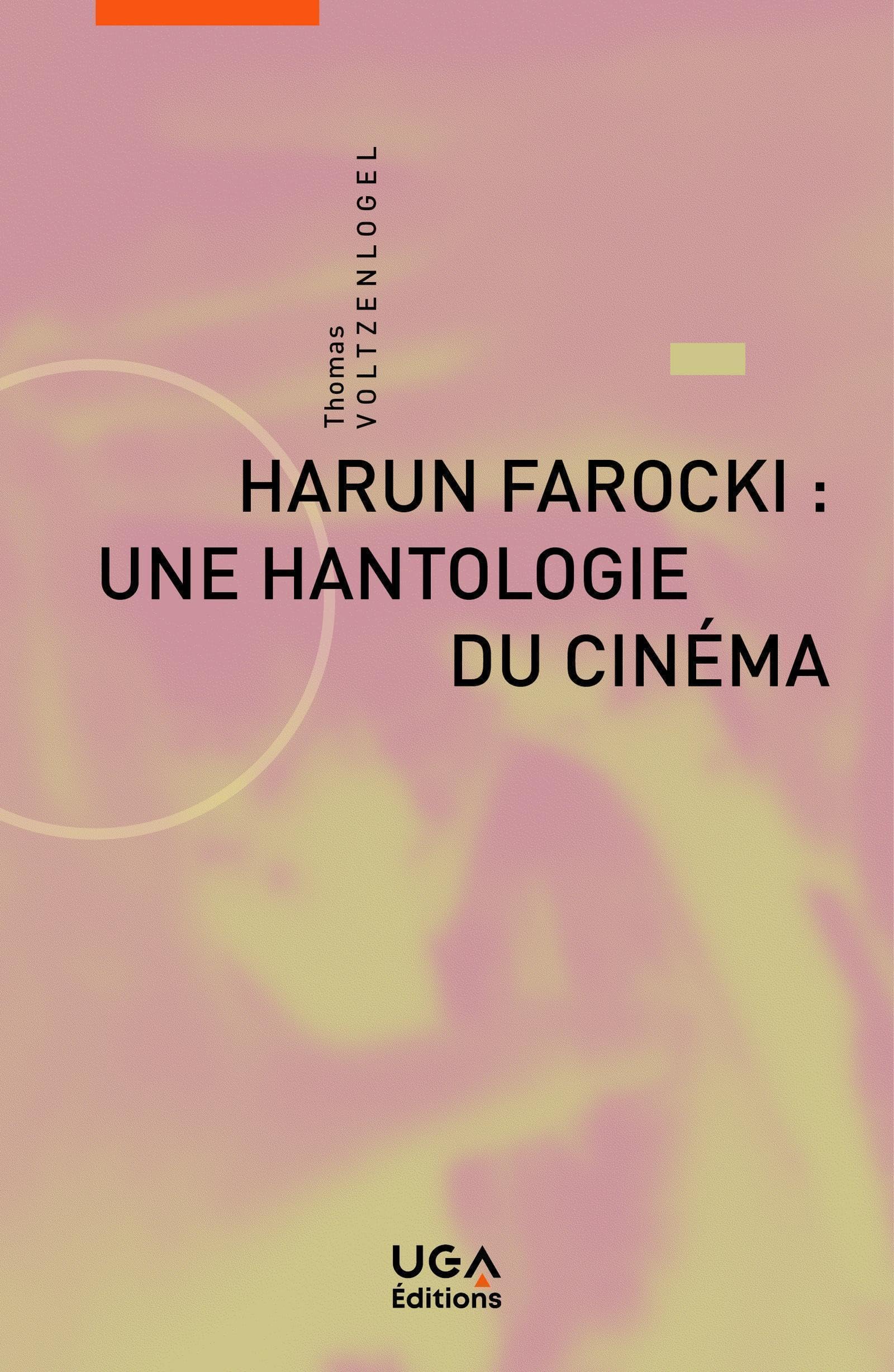 Harun Farocki : une hantologie du cinéma book
