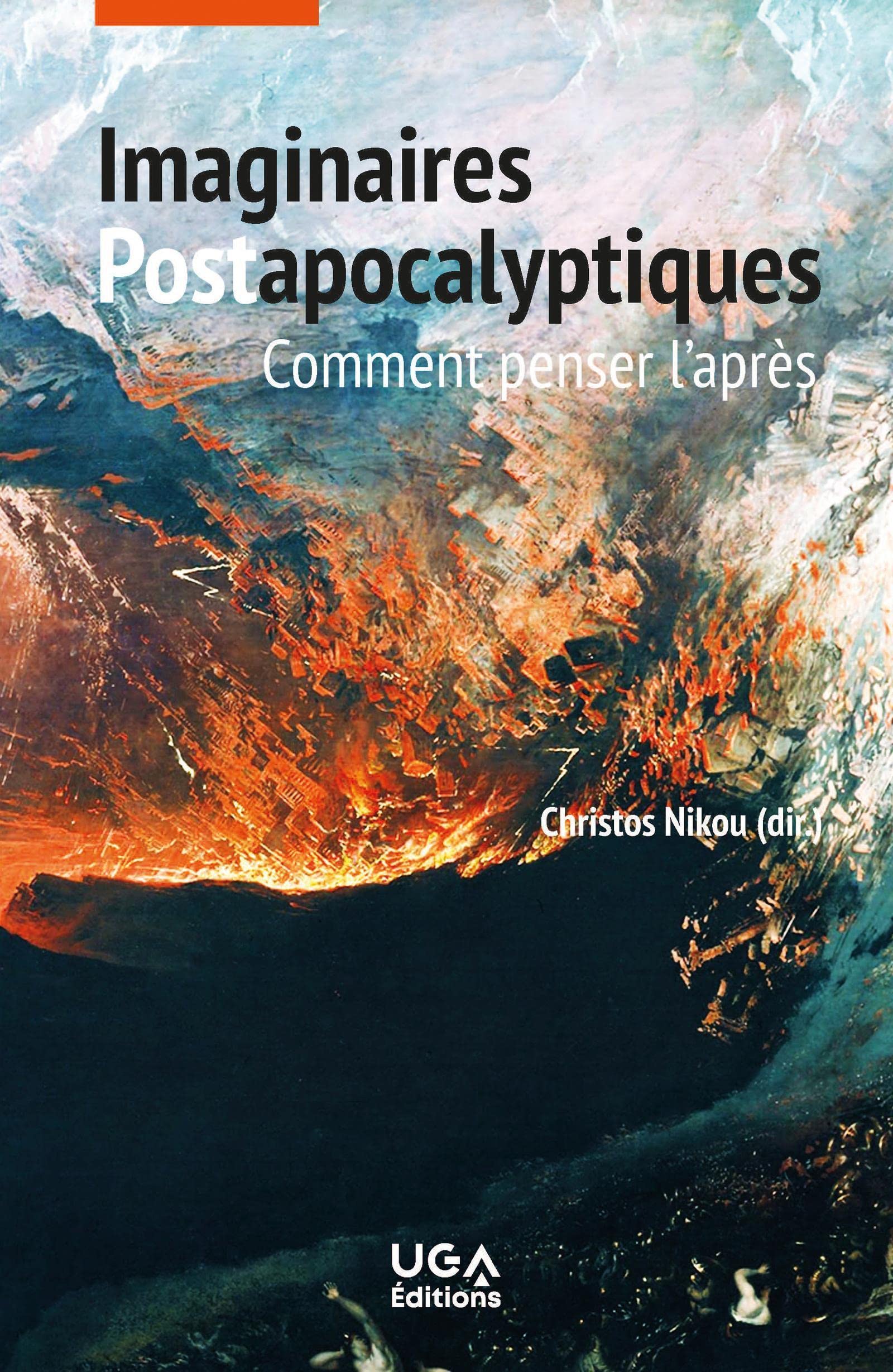 Imaginaires postapocalyptiques: Comment penser l'après book