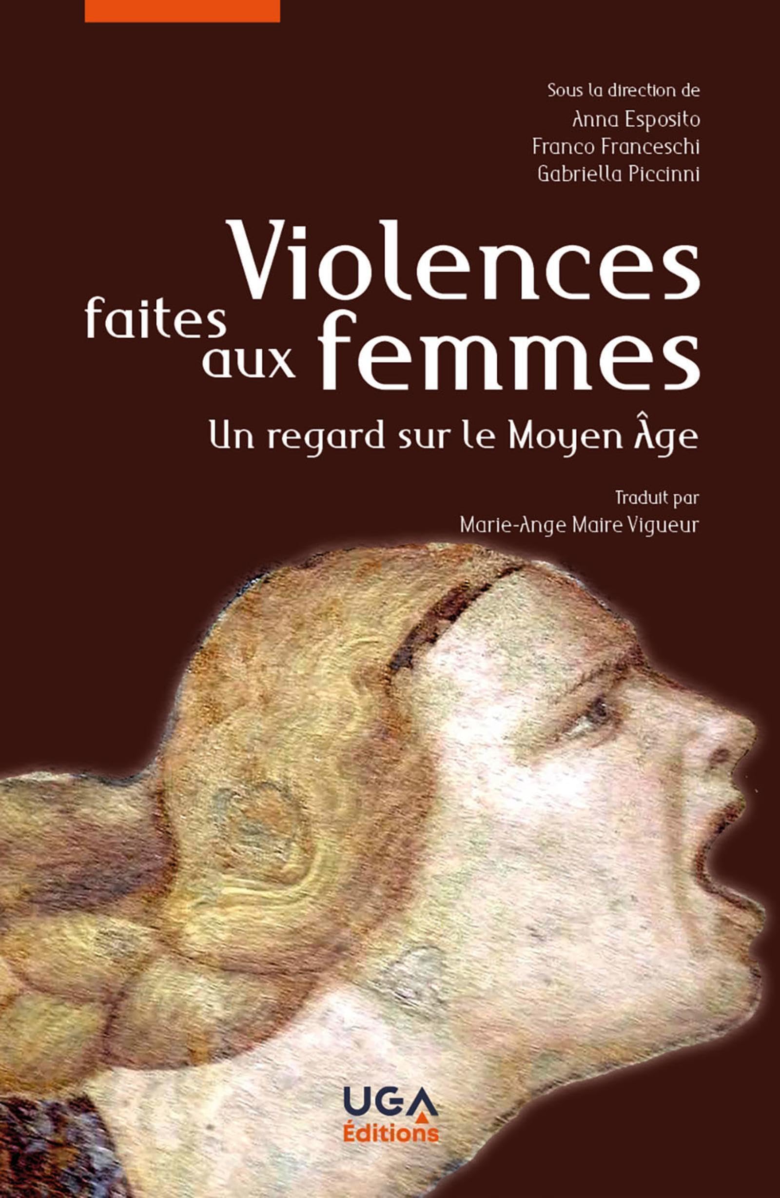 Violences faites aux femmes: Un regard sur le Moyen Âge book