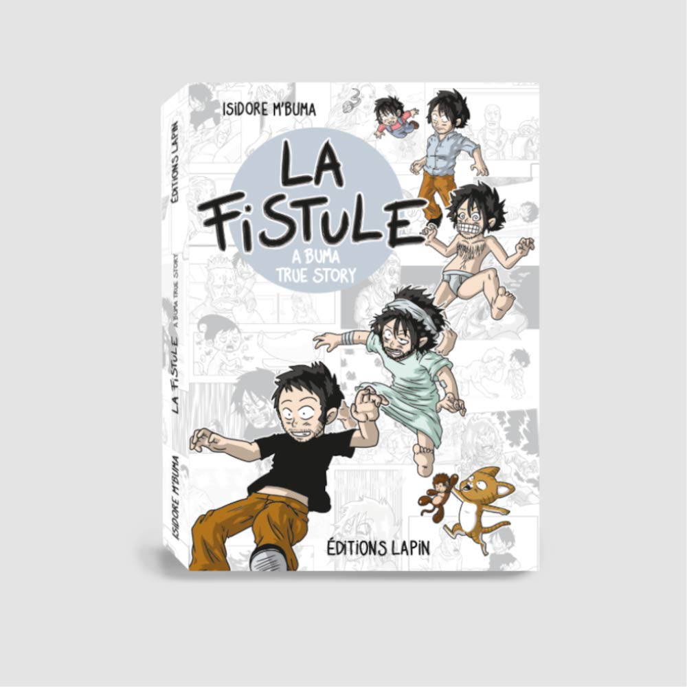A Buma True Story : La Fistule book