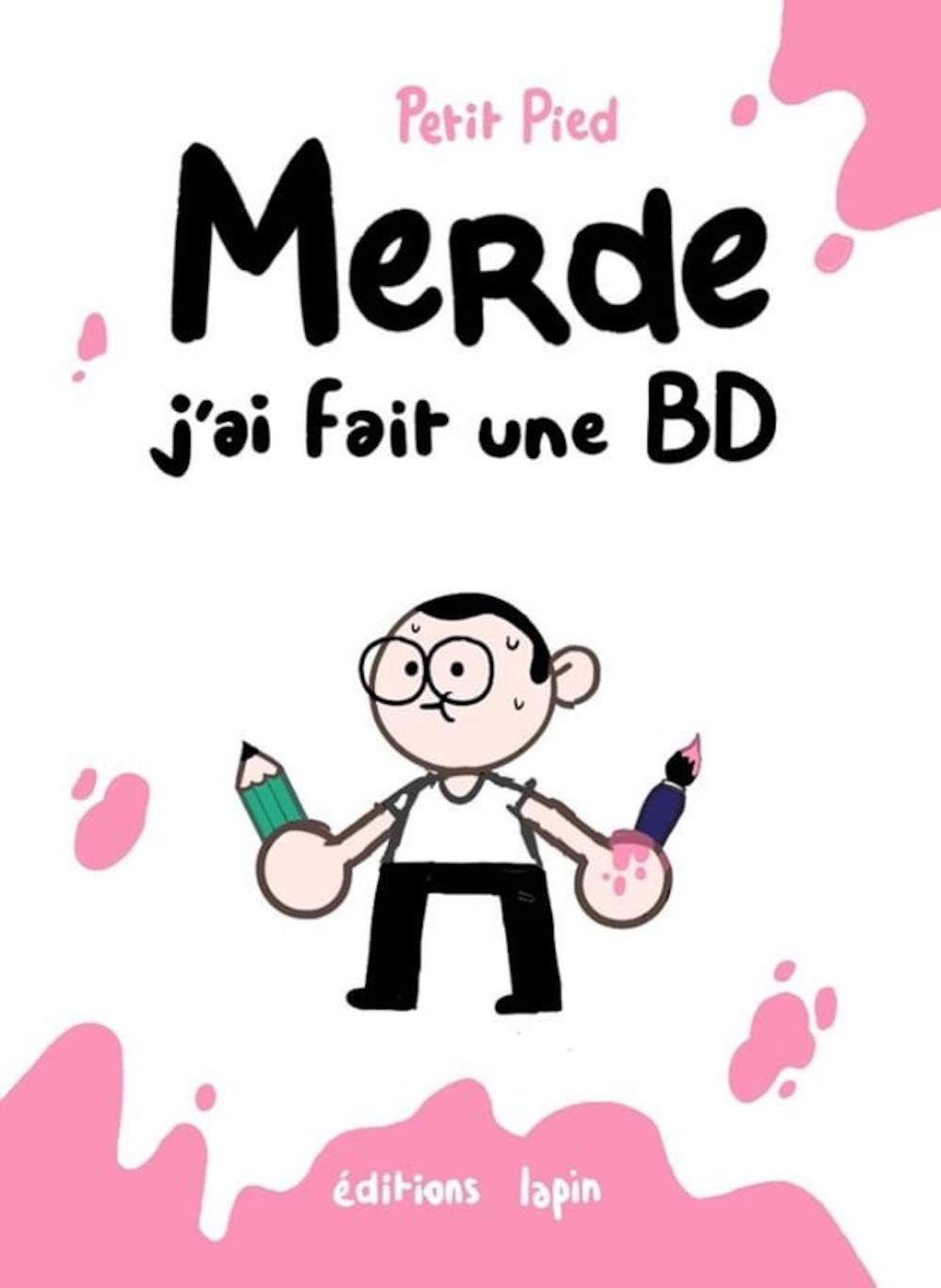 Merde, j'ai fait une BD book