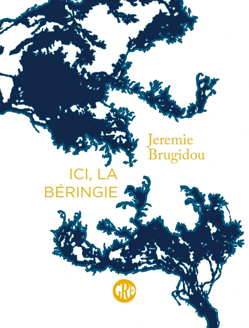 Ici, la Béringie book