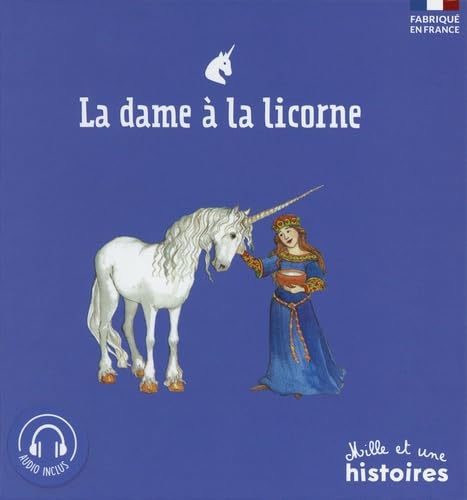 La dame à la licorne Fairy Tales & Legends
