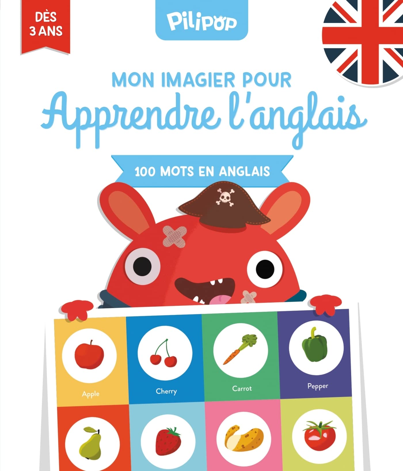 100 mots en anglais: Mon imagier pour apprendre l'anglais book