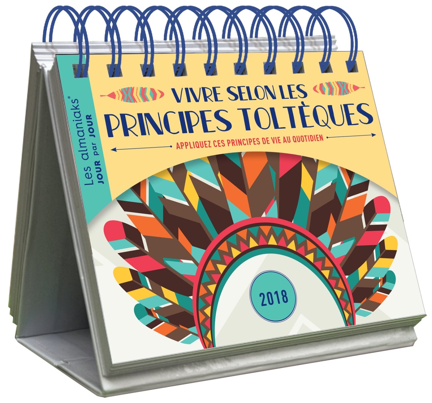 Almaniak Vivre selon les Principes Toltèques en 2018 book