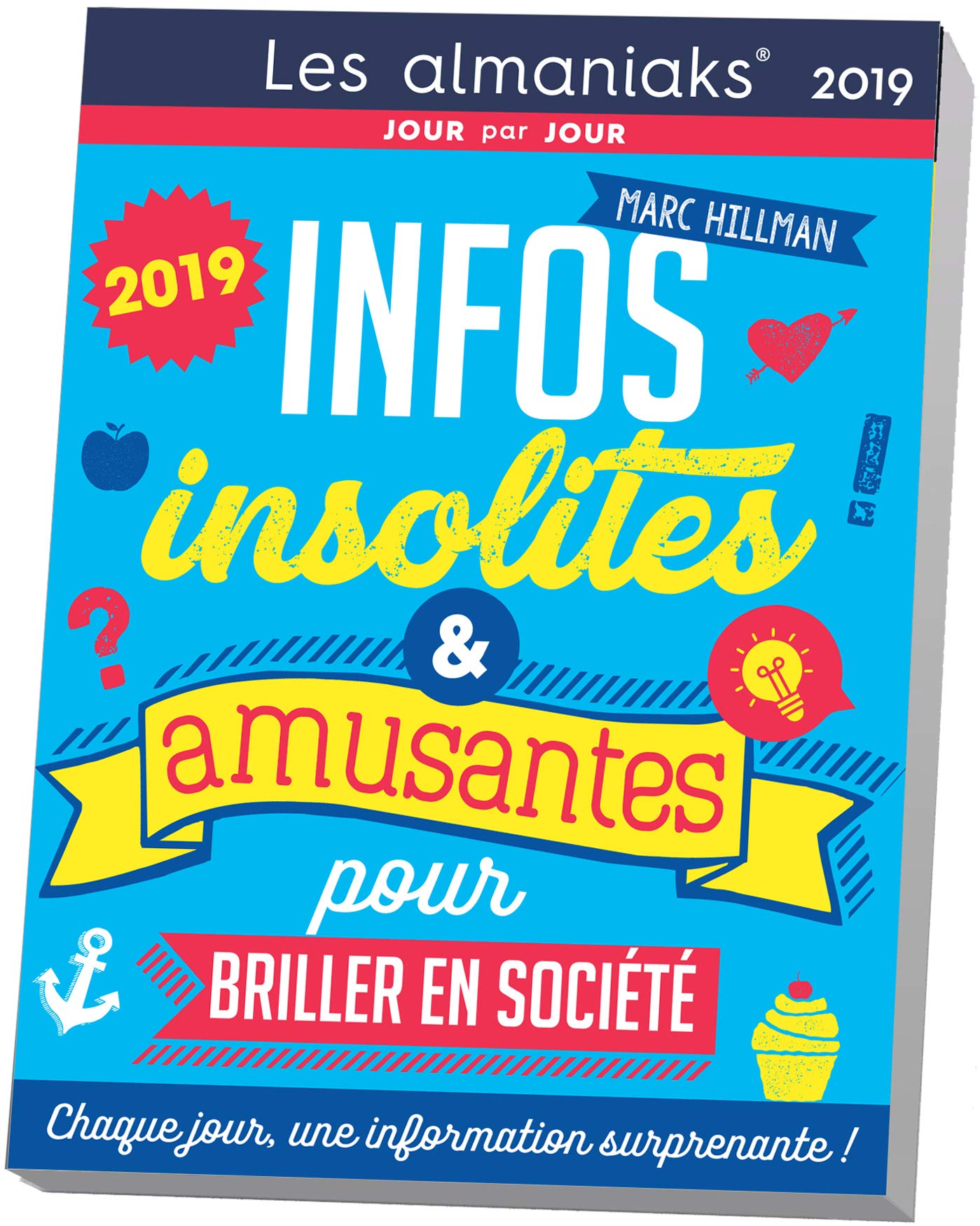 Almaniak Infos inutiles mais indispensables pour briller en société 2019 book