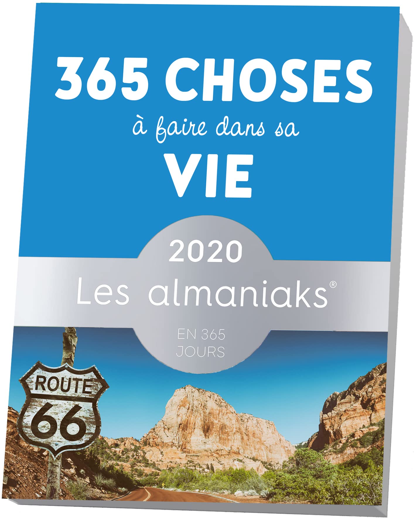 Almaniak 365 Choses à Faire Dans Sa Vie 2020 book