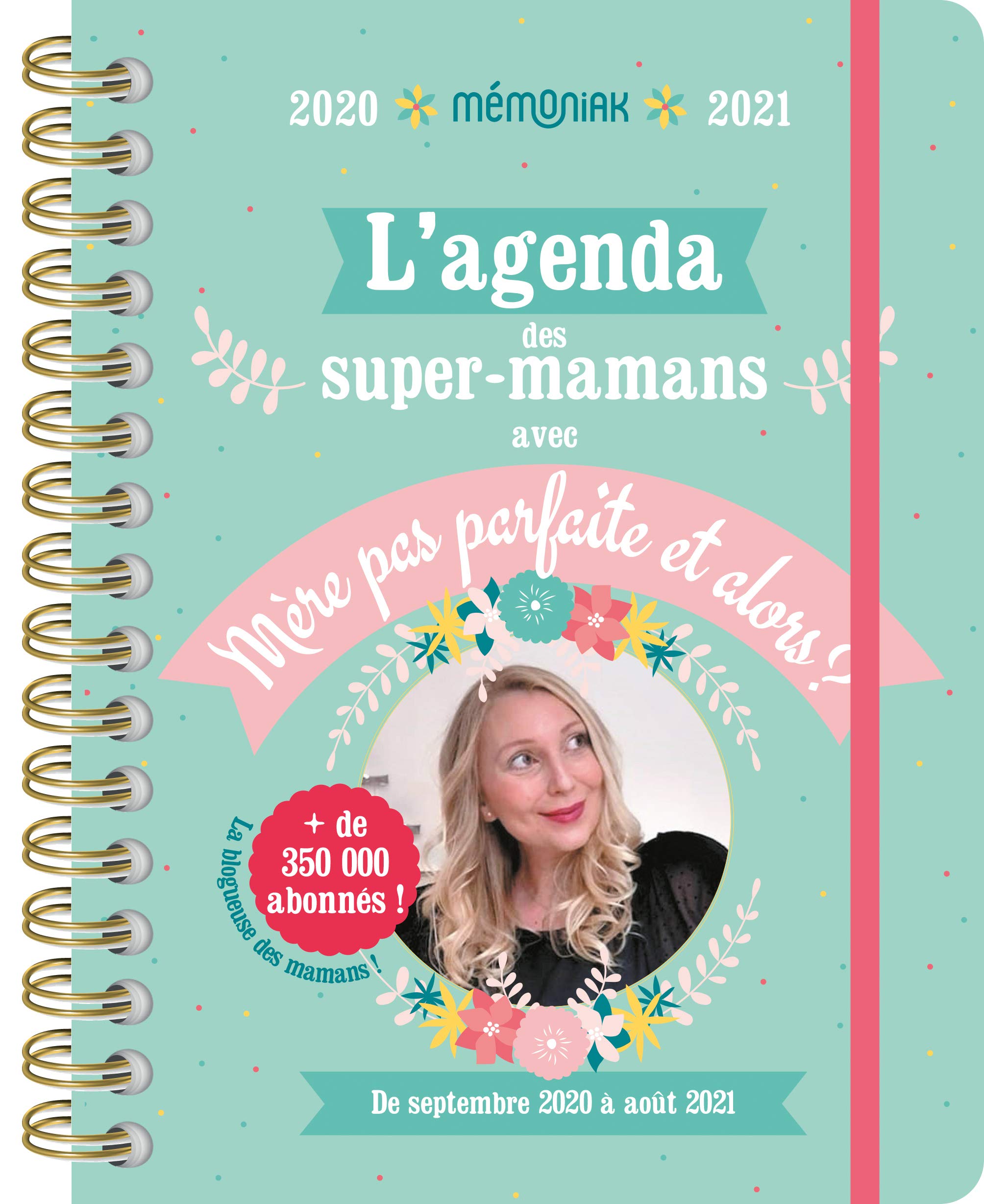 Agenda Mémoniak des super-mamans avec Mère pas parfaite et alors ? 2020-2021 Partnership & Love