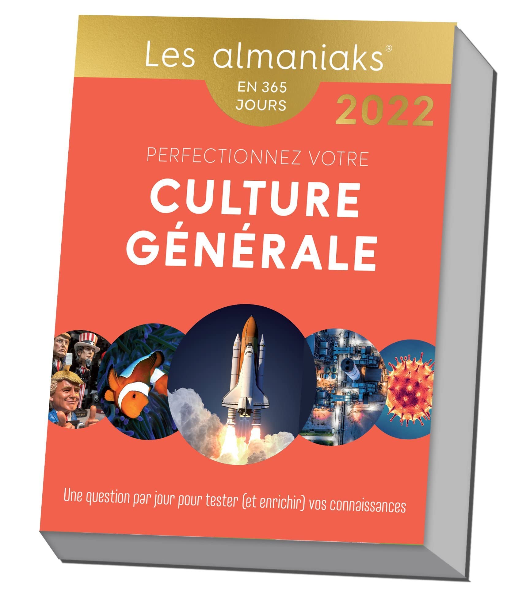 Calendrier Almaniak perfectionnez votre culture générale 2022: Une question par jour pour tester (et enrichir) vos connaissances Partnership & Love