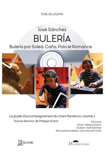 Buleria: Buleria por solea, cana, polo et romance book