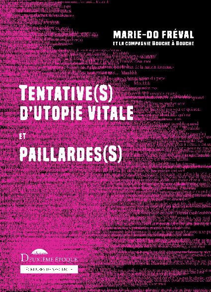 Tentative(s) d'utopie vitale et paillarde(s) book