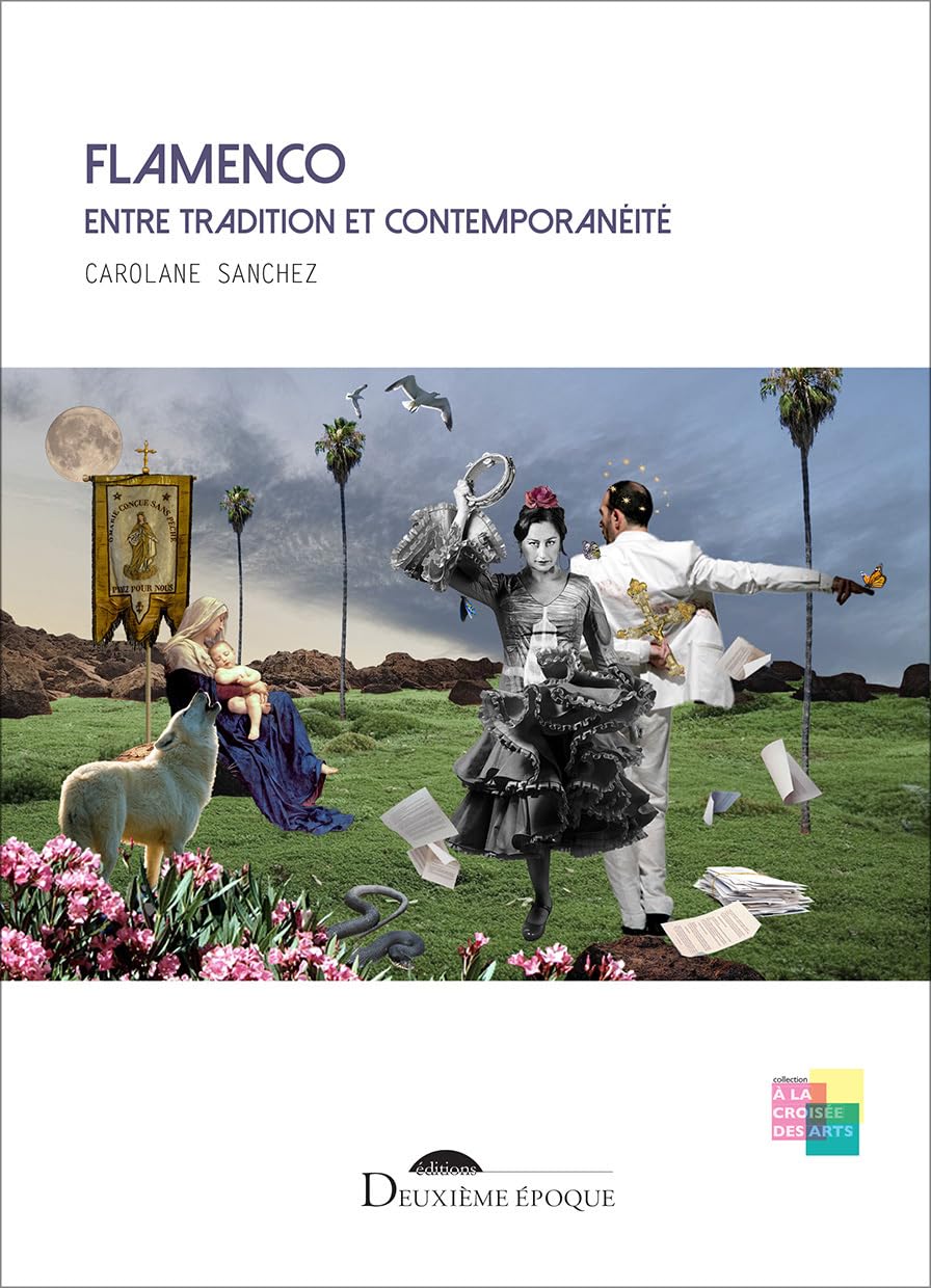 Flamenco entre tradition et contemporanéité book