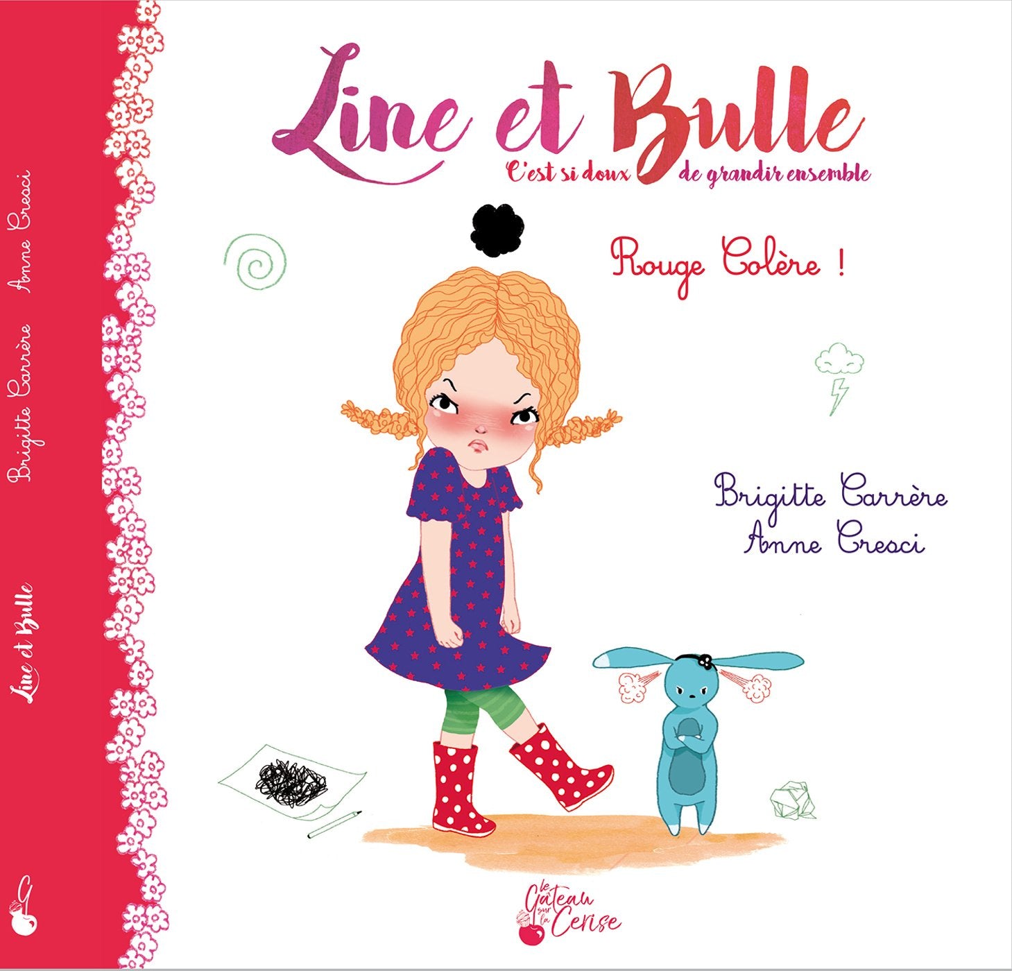 Line et Bulle T02: Rouge colère Children's books