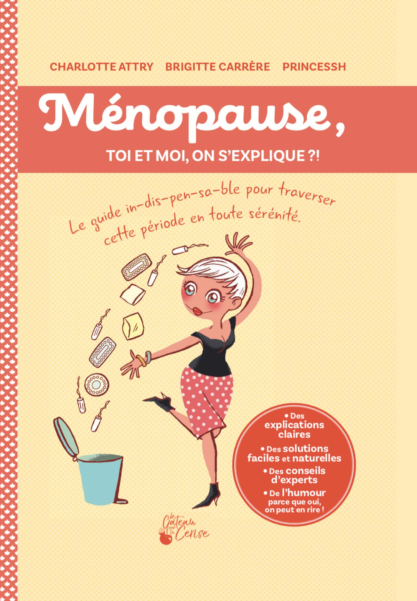 Ménopause, toi et moi, on s'explique ?! Medicine