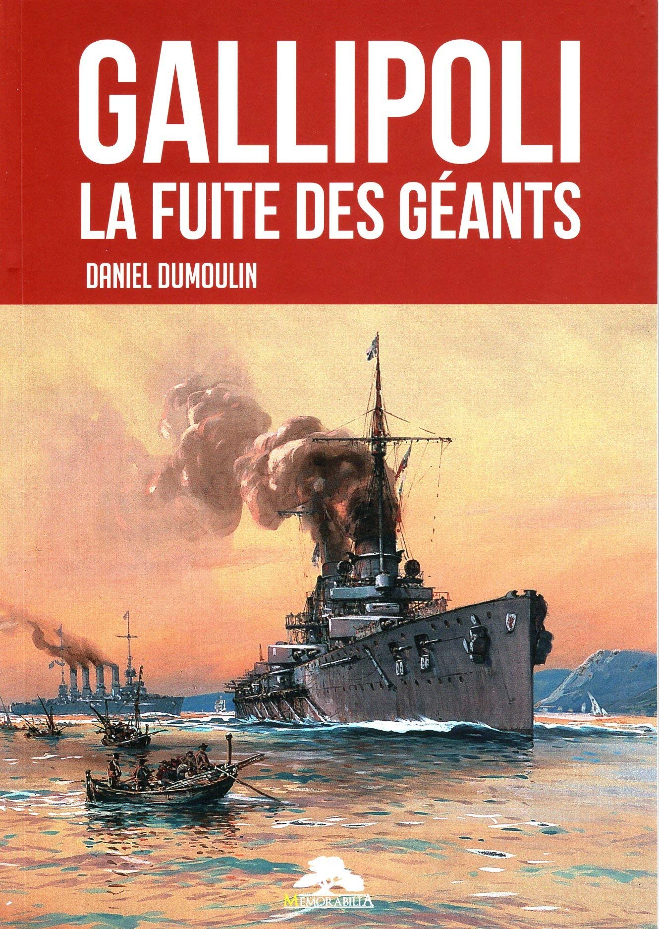GALLIPOLI LA FUITE DES GEANTS: La fuite des géants Contemporary literature