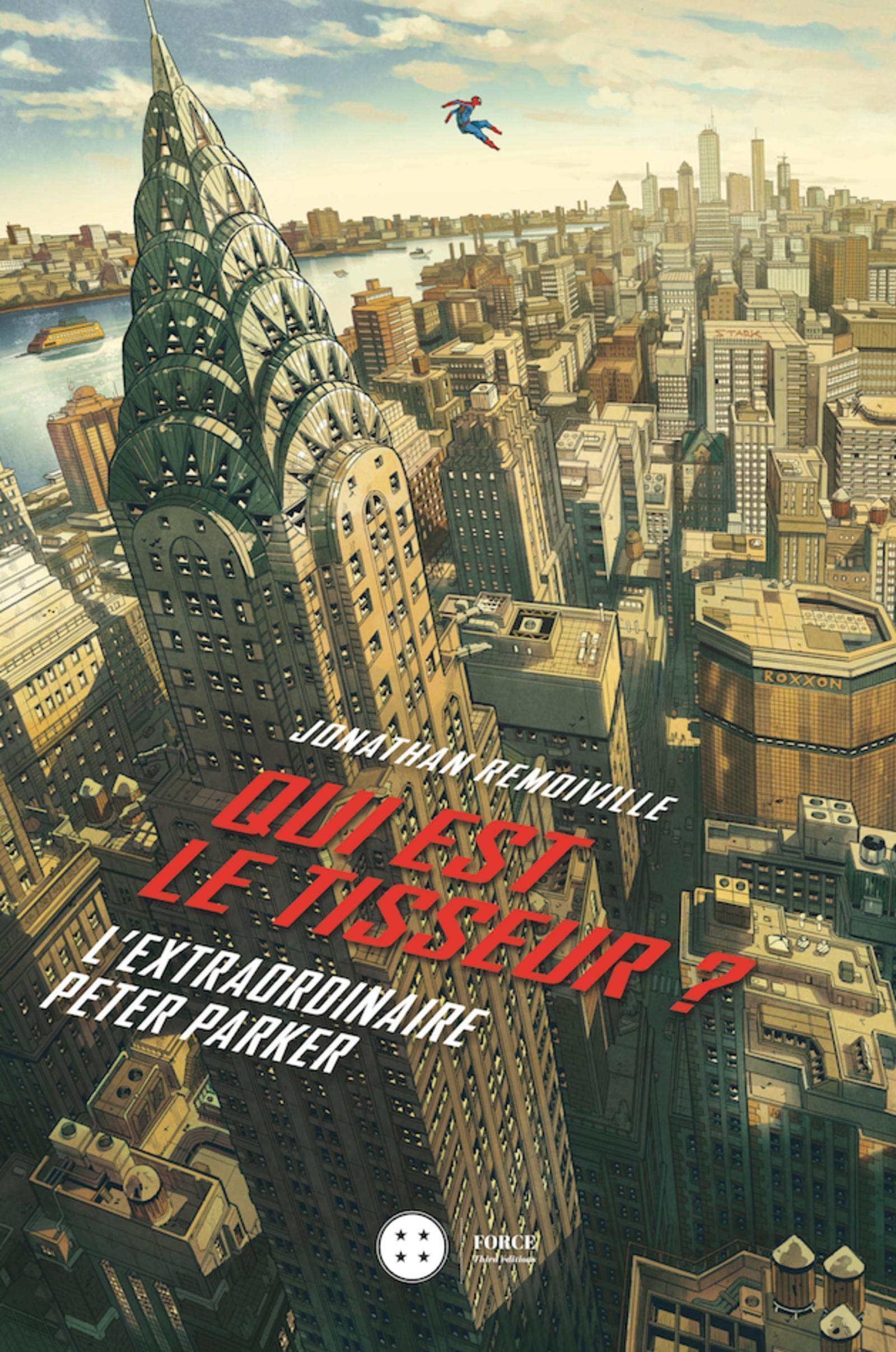 Qui est le Tisseur ?: L'incroyable Peter Parker Hobbies & Crafts